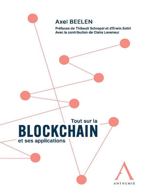 cover image of Tout sur la blockchain et ses applications